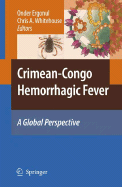 Crimean-Congo Hemorrhagic Fever: A Global Perspective