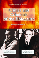Crimes and Criminals of the Holocaust