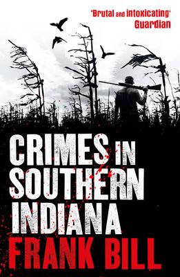 Crimes in Southern Indiana - Bill, Frank
