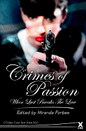 Crimes of Passion: When Lust Breaks The Law