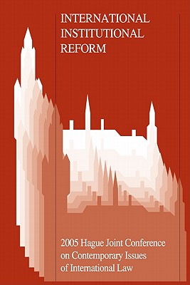 Criminal Jurisdiction 100 Years After the 1907 Hague Peace Conference - Van Genugten, Willem J M (Editor), and Scharf, Michael P (Editor), and Radin, Sasha E (Editor)