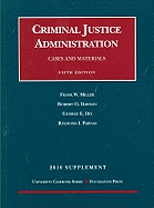 Criminal Justice Administration Supplement: Cases and Materials