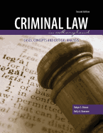 Criminal Law in Maryland: Cases, Concepts, and Critical Analysis