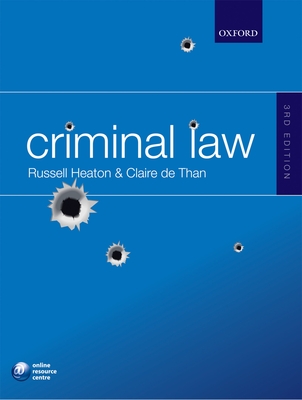 Criminal Law - Heaton, Russell, and Than, Claire de