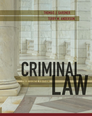 Criminal Law - Gardner, Thomas, and Anderson, Terry