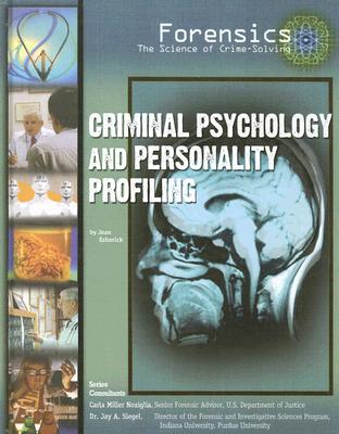 Criminal Psychology and Personality Profiling - Esherick, Joan