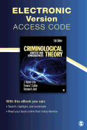 Criminological Theory Electronic Version: Context and Consequences - Lilly, J (James) Robert, Professor, and Cullen, Francis T, and Ball, Richard A, Professor