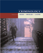 Criminology and the Criminal Justice System