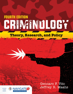 Criminology: Theory, Research, and Policy