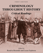 Criminology Throughout History: Critical Readings