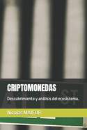 Criptomonedas: Descubrimiento y anlisis del ecosistema.