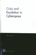 Crisis and Escalation in Cyberspace