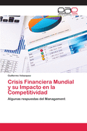 Crisis Financiera Mundial y su Impacto en la Competitividad