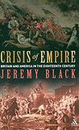 Crisis of Empire: Britain and America in the Eighteenth Century