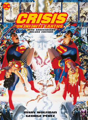 Crisis on Infinite Earths: 35th Anniversary Deluxe Edition - Wolfman, Marv
