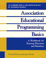 Crisp: Association Educational Programming Basics Crisp: Association Educational Programming Basics