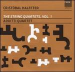 Cristbal Halffter: The String Quartets, Vol. 1