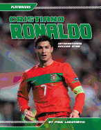 Cristiano Ronaldo: International Soccer Star
