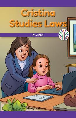 Cristina Studies Laws: If...Then - Huffman, Mindy