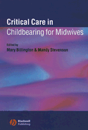 Critical Care Childbearing Midwives