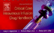 Critical Care Intravenous Infusion Drug Handbook