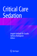 Critical Care Sedation