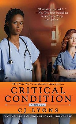 Critical Condition - Lyons, Cj