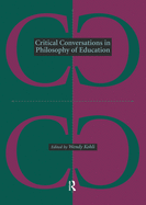 Critical Conversations in Philosophy of Education