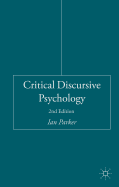 Critical Discursive Psychology