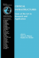 Critical Infrastructures State of the Art in Research and Application