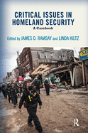 Critical issues in homeland security: A Casebook