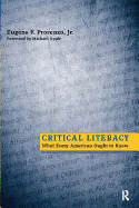 Critical Literacy: What Every American Needs to Know