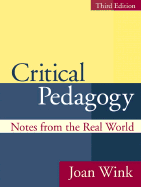 Critical Pedagogy: Notes from the Real World