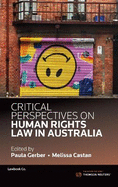 Critical Perspectives on Human Rights Law in Australia Volume 2