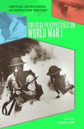 Critical Perspectives on World War I - Orr, Tamra B