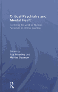 Critical Psychiatry and Mental Health: Exploring the work of Suman Fernando in clinical practice