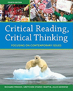 Critical Reading Critical Thinking: Focusing on Contemporary Issues (with Myreadinglab)