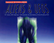 CRITICAL READING SKIL: ALIENS and UFOS REV ED