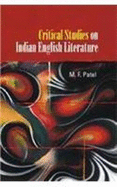 Critical Studies on Indian English Literature