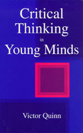 Critical Thinking in Young Minds