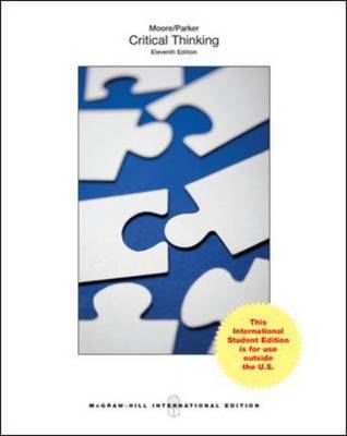 Critical Thinking (Int'l Ed) - Moore, Brooke Noel, and Parker, Richard