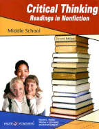 Critical Thinking Readings in Nonfiction: Middle School