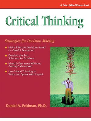 Critical Thinking - Feldman, Daniel, and Feldman