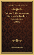 Critices Et Hermeneutices Librorum N. Foederis Lineamenta (1859)