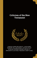 Criticism of the New Testament