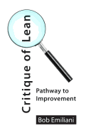 Critique of Lean: Pathway to Improvement