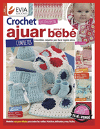 Crochet Ajuar Para El Beb?: conjuntos para hacer conjuntos nicos