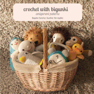 Crochet with Bigunki. Amigurumi Patterns