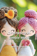 Crocheting in Simple Mode