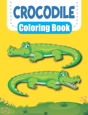 Crocodile Coloring Book: Fun Children's Coloring Book with 50 Crocodile Images for Kids - Books, Royals